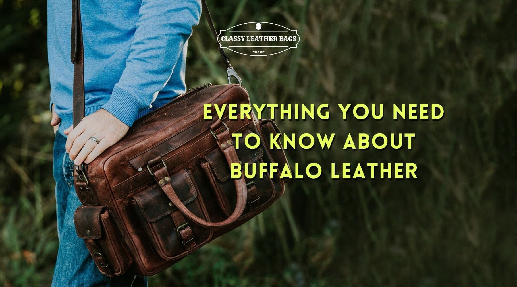Everything You Need to Know About Buffalo Leather