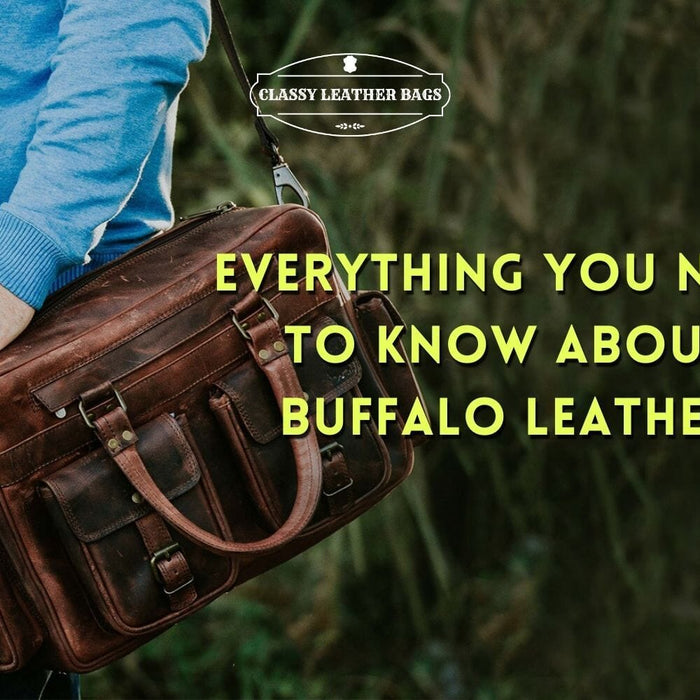 Everything You Need to Know About Buffalo Leather