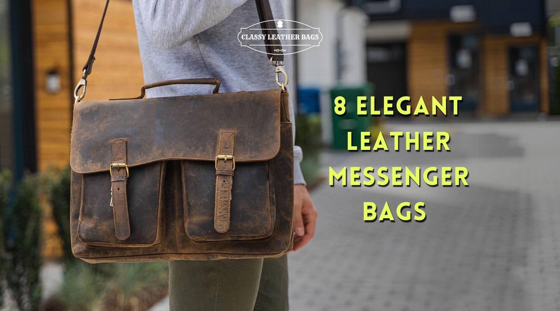 Best Leather Messenger Bags for Men