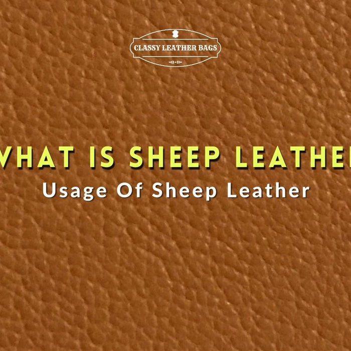 what is sheep leather?