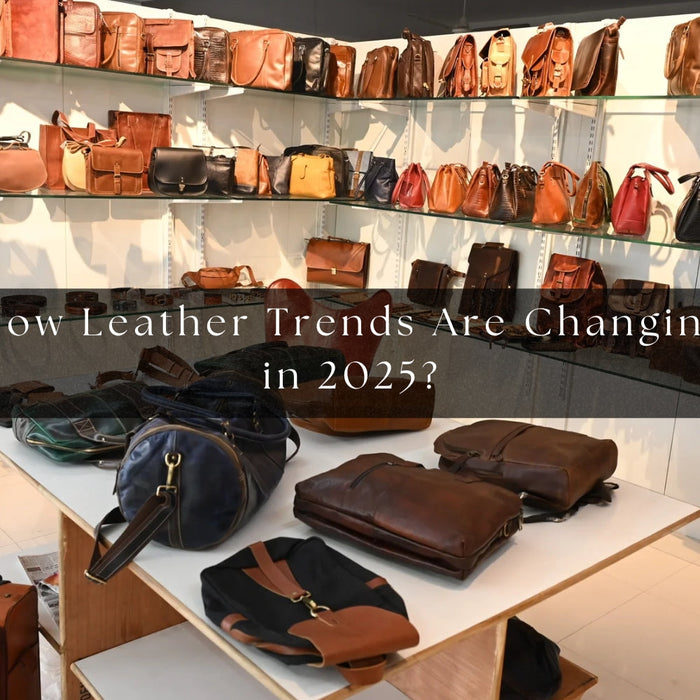 How Leather Trends Are Changing in 2025?